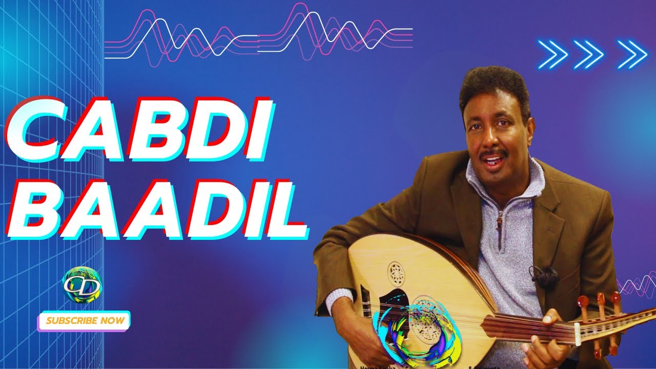 Cabdi Baadil | Hees | Kaban | Erayad Buldi, Laxankii & Kabankii Cabdi Baadil