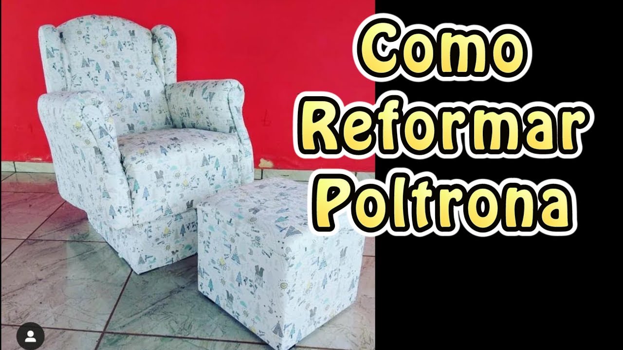 COMO REFORMAR POLTRONA