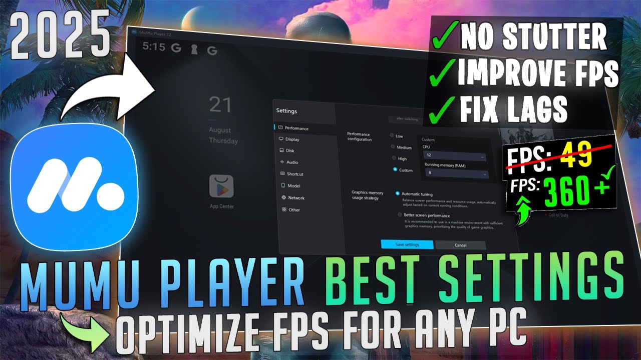 MuMu Player - BEST SETTINGS for Smooth Gaming & MAX FPS on ANY PC 📈 (2025 Guide)