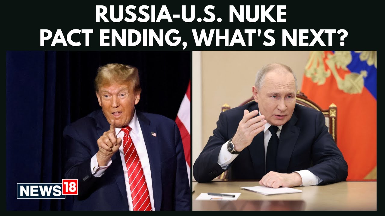 Countdown to Doomsday? Last U.S.-Russia Nuclear Pact Set to Expire in 27 Days | Putin | Trump | N18G