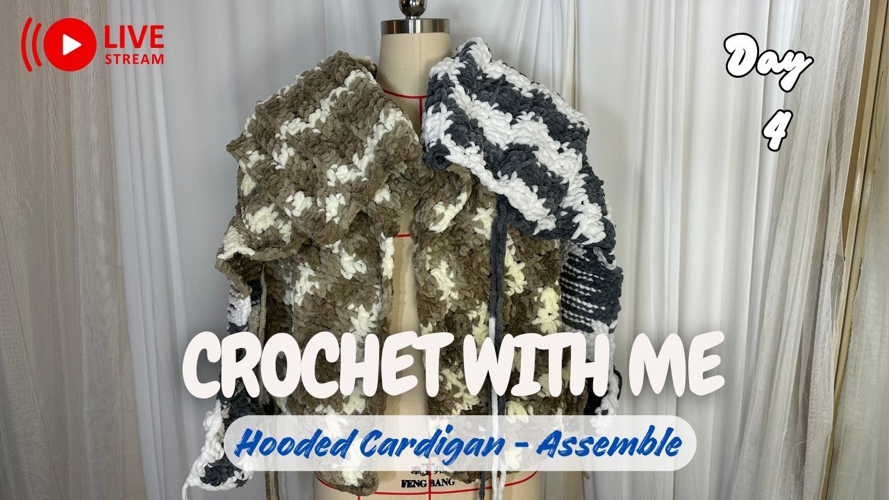 crochet with me ..... day 4 (final day ) of hooded cardigan  🤗