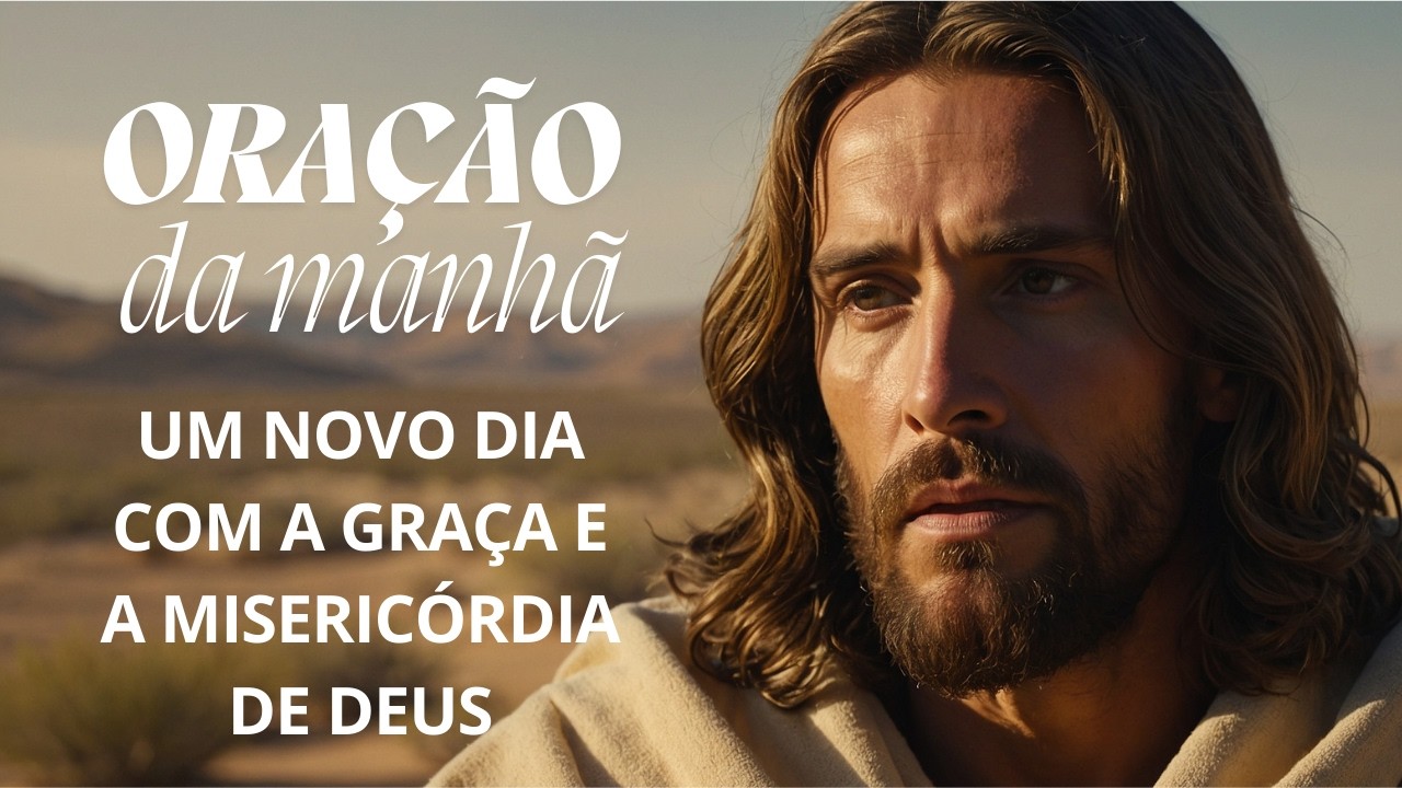 Oração Forte Para Iniciar o Dia com Esperança e Direção