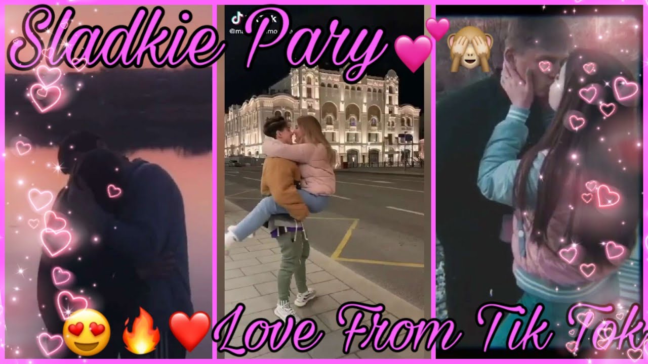СЛАДКИЕ И МИЛЫЕ ПАРЫ ТИК ТОК♥/ЛЮБОВЬ/SLADKIE PARY IN TIK TOK♥/СЛЁЗЫ/НОВОЕ ВИДЕО/TIK TOK/ПОДБОРКА