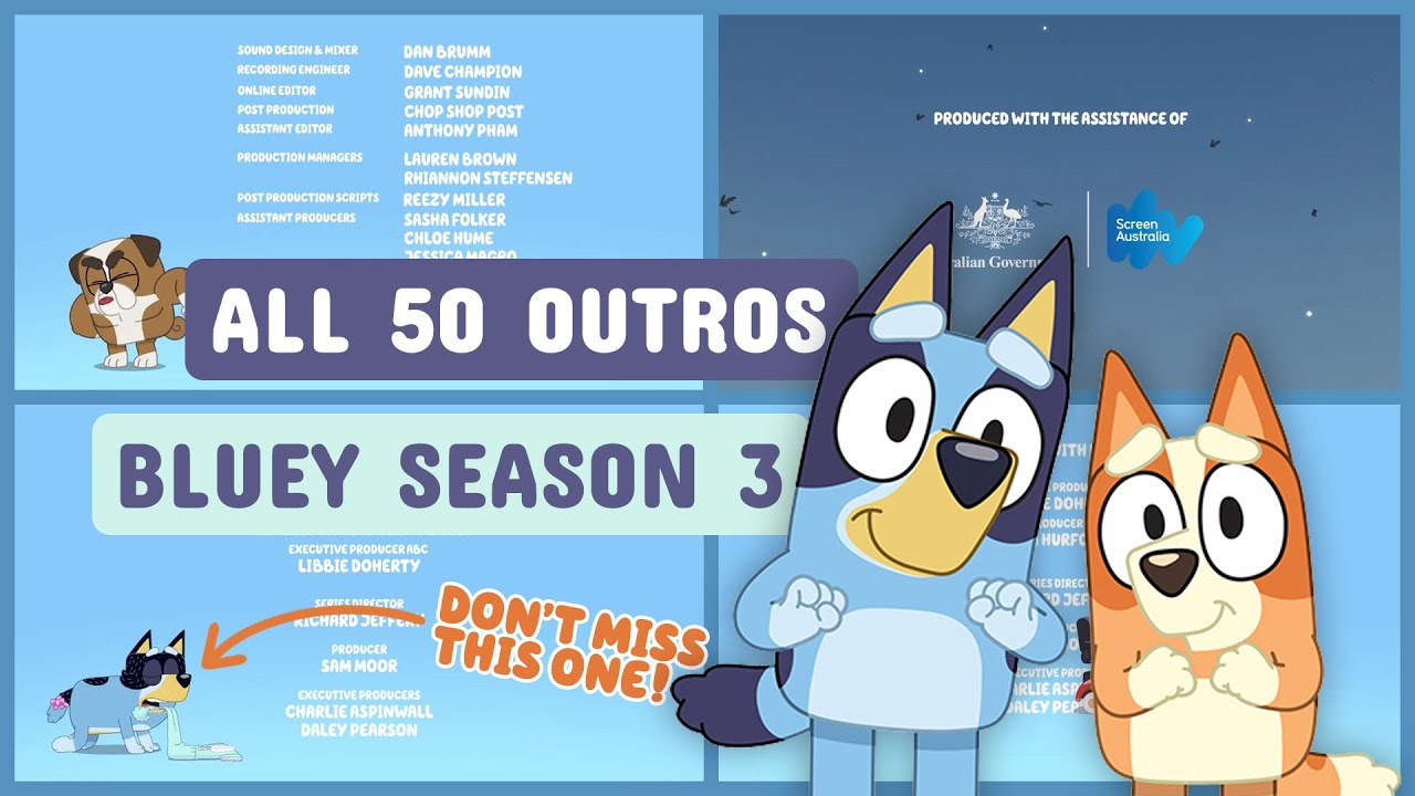 Every Bluey Season 3 Outro in Order (All 50 Episodes)