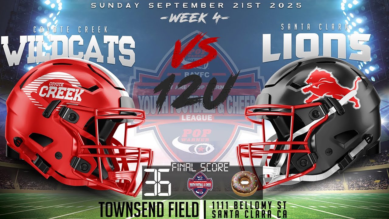 12U Coyote Creek Wildcats (San Jose, CA) at Santa Clara Lions - Pop Warner Football - 9/21/25 - 4K
