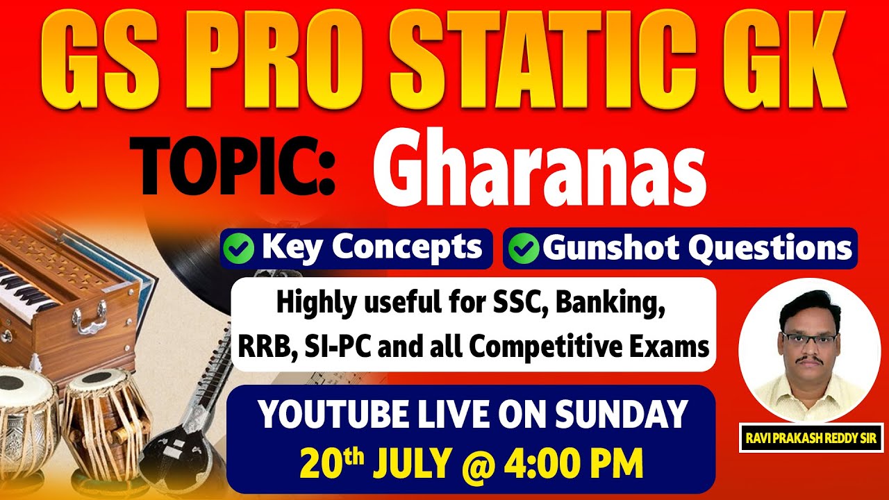 GS PRO STATIC GK Gharanas BY RAVI PRAKASH REDDY SIR