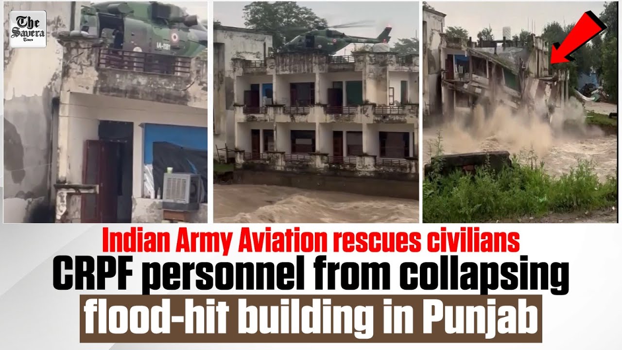 Indian Army Aviation rescues civilians, CRPF personnel from collapsing flood-hit building in Punjab