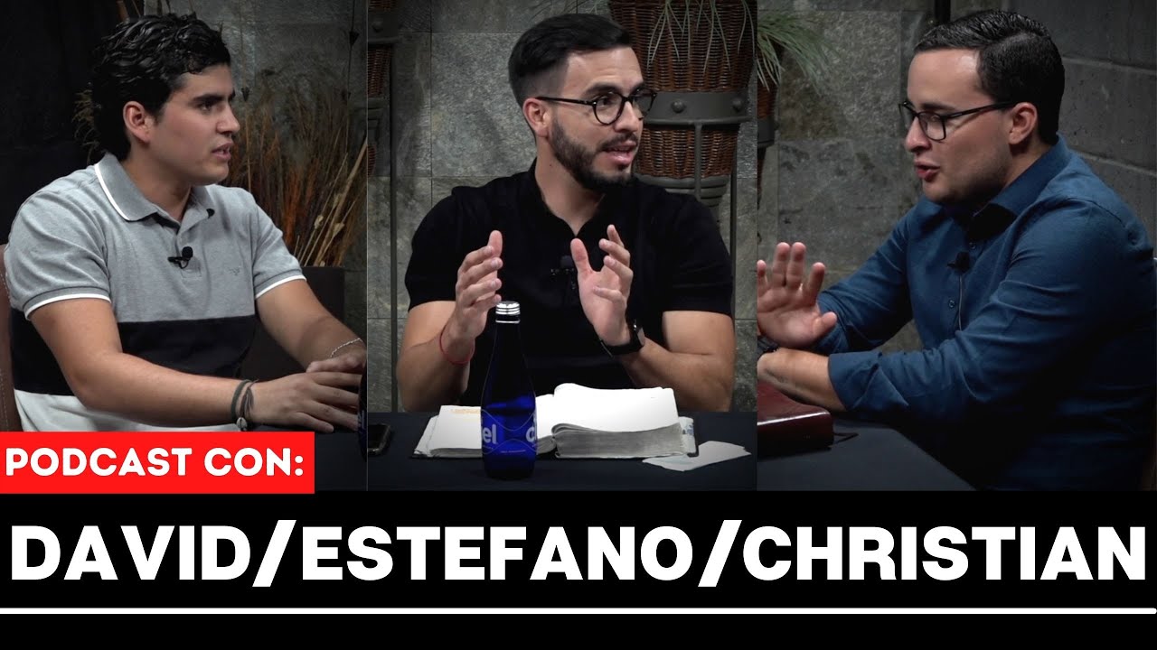 David, Estefano y Christian Alducin - Podcast #03