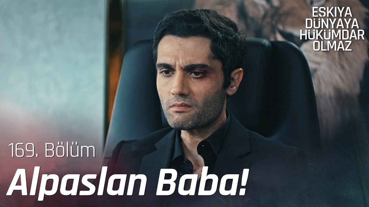 Alpaslan'ın saltanatı başlıyor! - Eşkıya D&uuml;nyaya H&uuml;k&uuml;mdar Olmaz 169. B&ouml;l&uuml;m