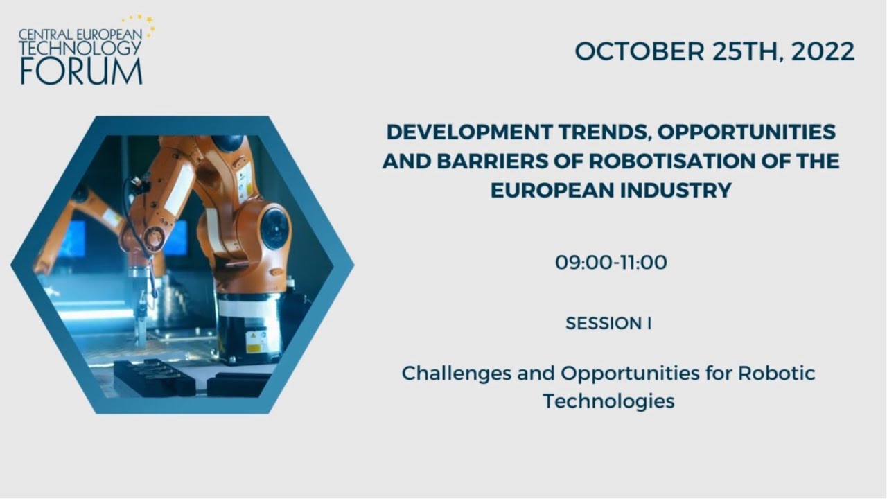 CETEF'22 Day 2 - Robotisation/Automatisation Session I - 25.10.2022