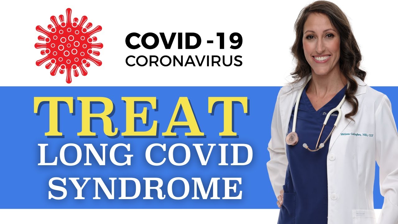 How to Treat Long COVID Syndrome Naturally | Cure COVID Long Haulers (FREE PROTOCOL)