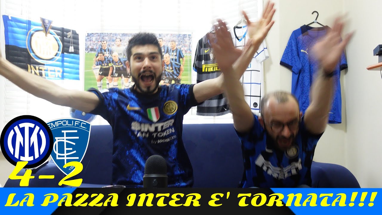 INTER EMPOLI 4-2 LA PAZZA INTER E' TORNATA! [LIVE REACTION]