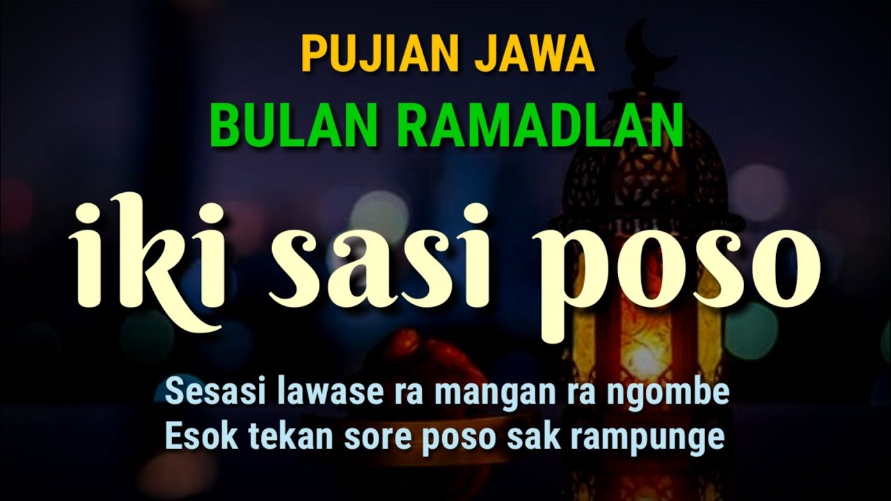 Iki Sasi Poso || Puji Pujian Jawa Bulan Ramadlan