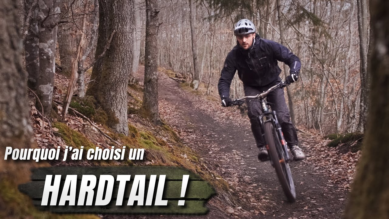 Pourquoi j'ai choisi de rouler avec un HARDTAIL? Le Kona HONZO ST 2019