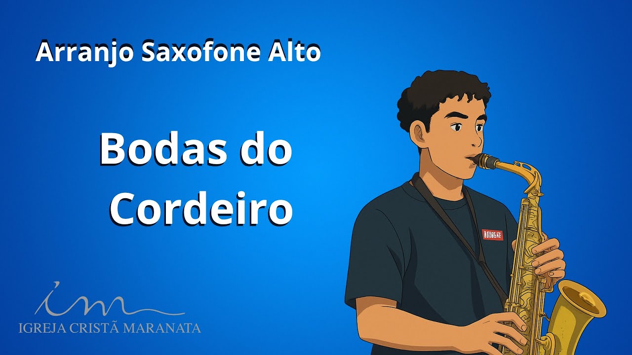 ARRANJO: Bodas do Cordeiro – Saxofone Alto (ICM)