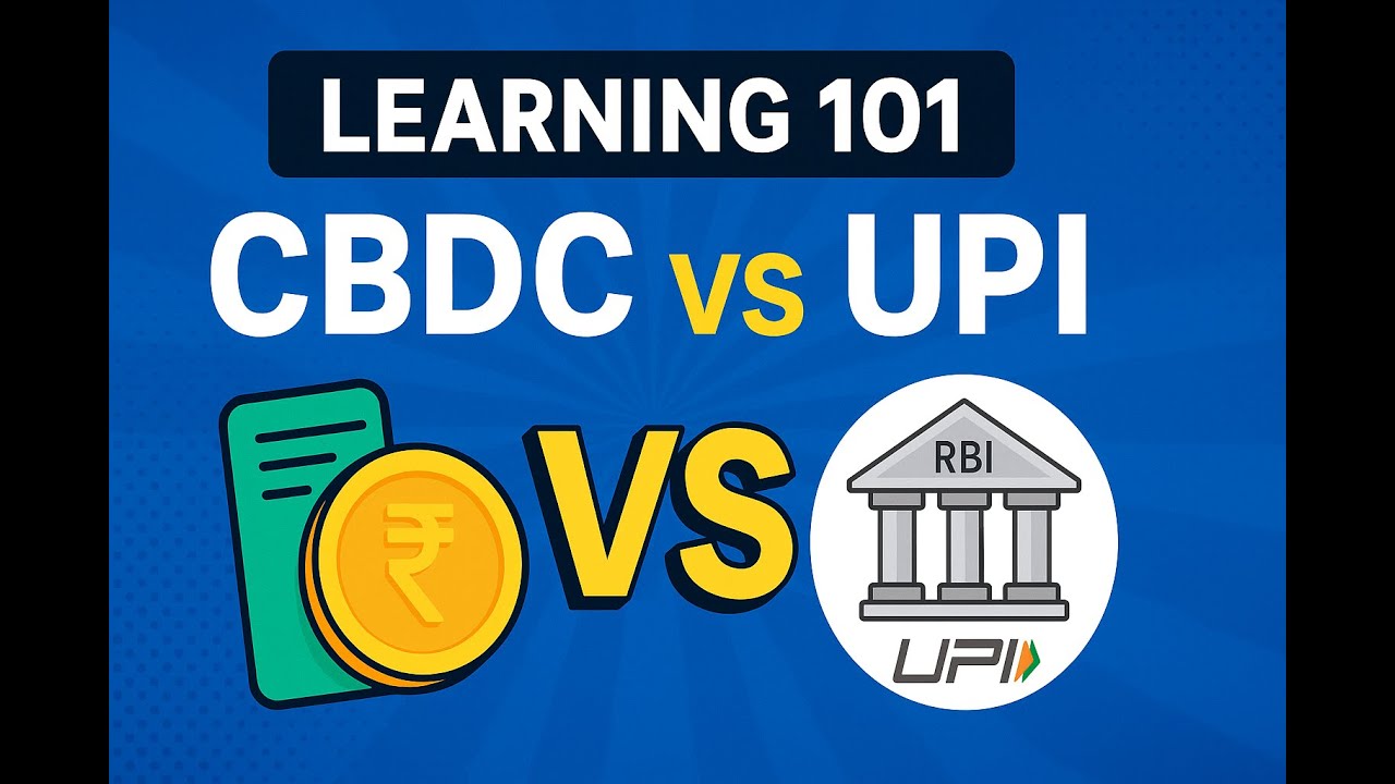 UPI vs  CBDC