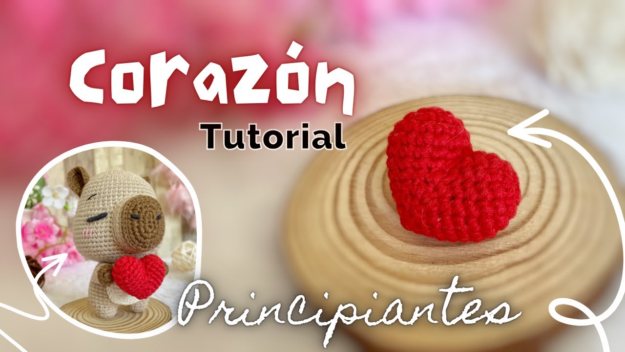 Tejamos este mini coraz&oacute;n a crochet | Tutorial Amigurumi
