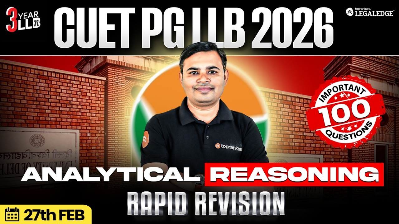 CUET PG 2026 | Analytical Reasoning | Marathon | Rapid Revision | 3year LLB | LegaLEdge