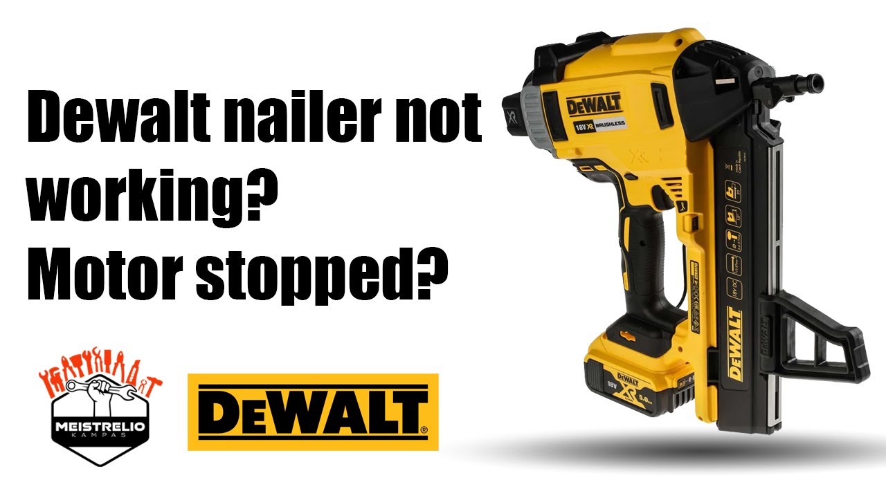 Не работает гвоздезабивной пистолет Dewalt? Двигатель остановился? Ремонт Dewalt DCN890