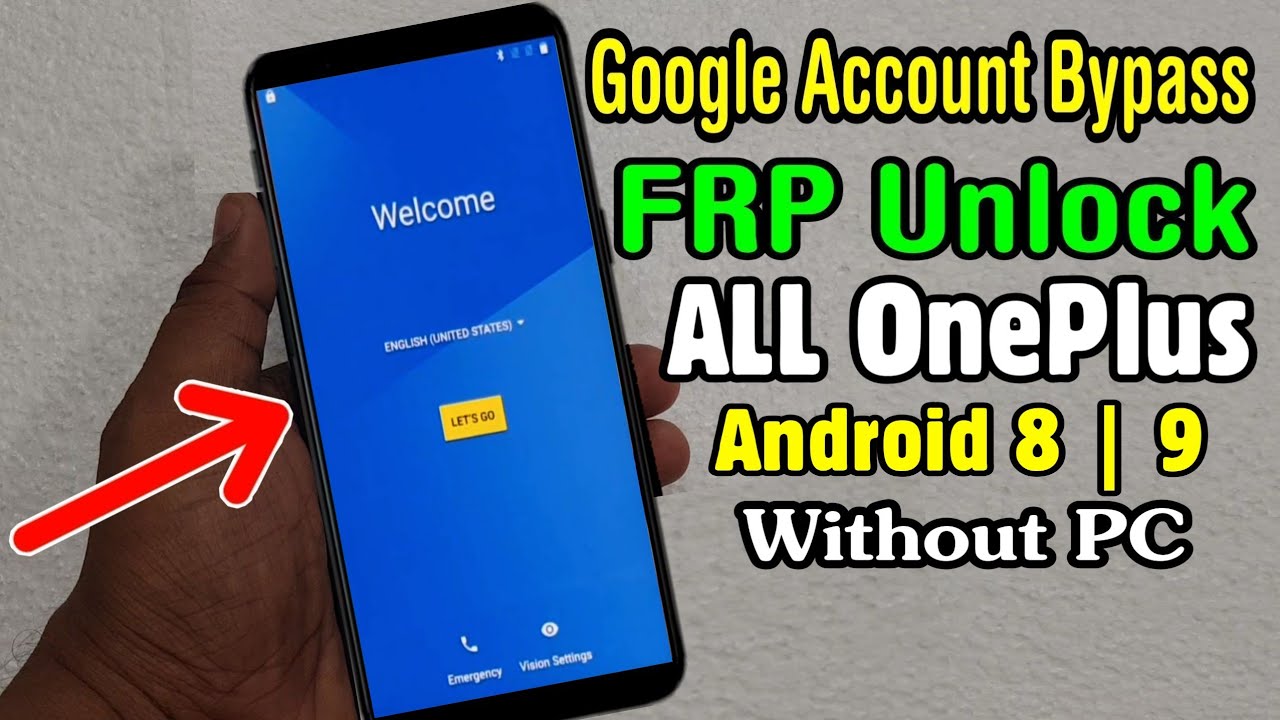 All OnePlus Gmail Bypass Android 8.1.1 or 9.0 || OnePlus 3, 3T, 5, 5T, 6, 6T Google or FRP Unlock