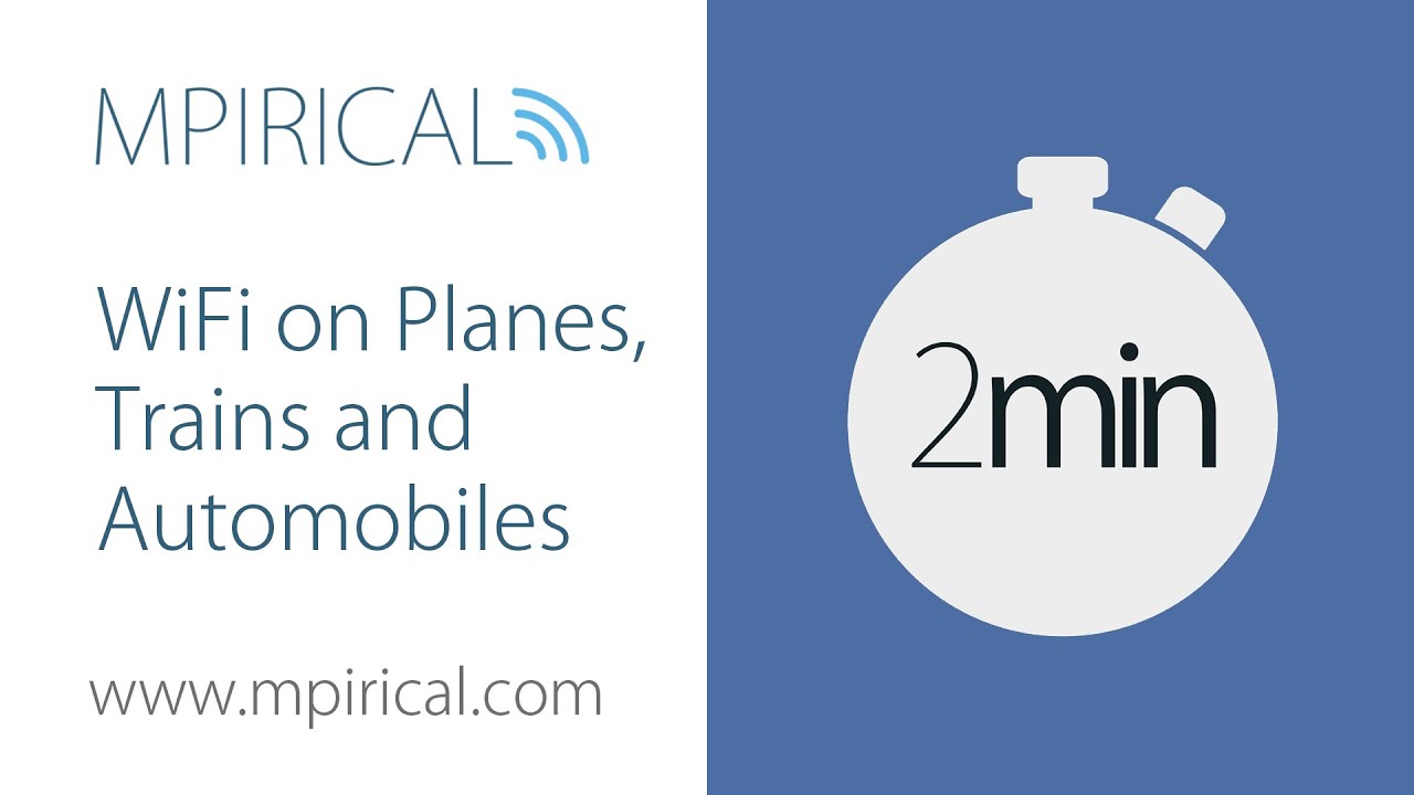 See how WiFi is deployed across transport with Mpirical's WiFi on Planes, Trains and Automobiles