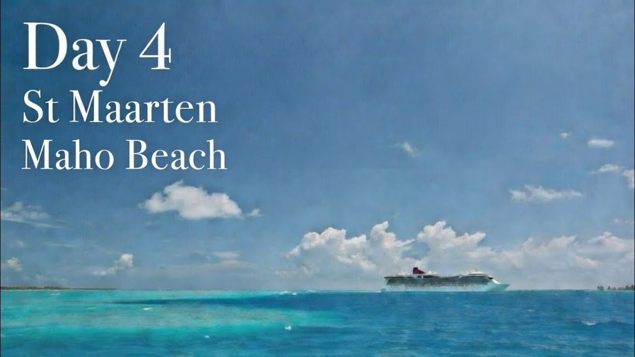 Tui Marella Discovery 2 Caribbean Cruise 2026 day 4 St Maarten