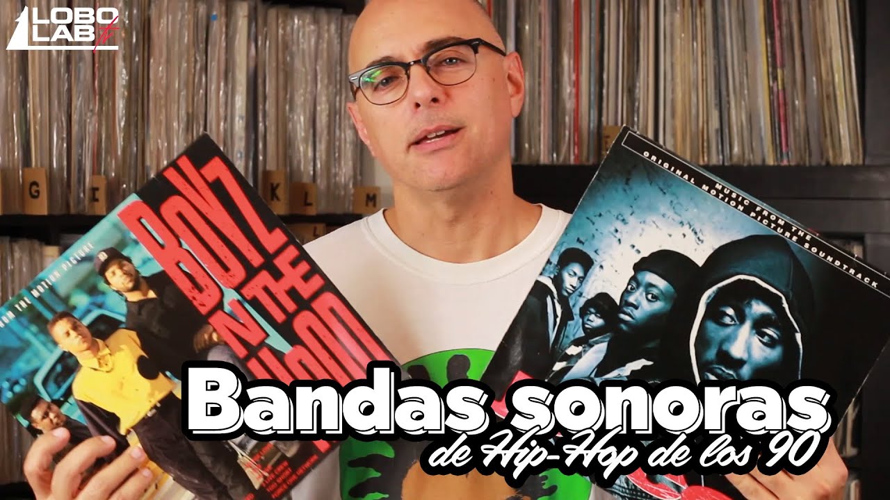 Vinilos: Bandas sonoras de Hip-Hop de los 90