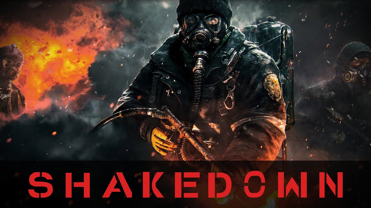 SHAKEDOWN! - The Division