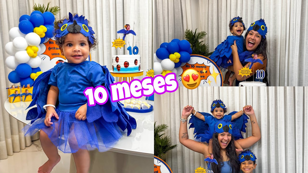 MESVERSARIO DE 10 MESES DA BABY LAURA * Tema 10 meses gritando igual uma arara 💙