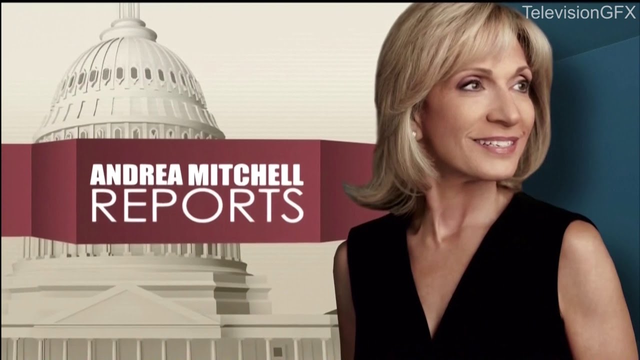 MSNBC Andrea Mitchell Reports Open 2015