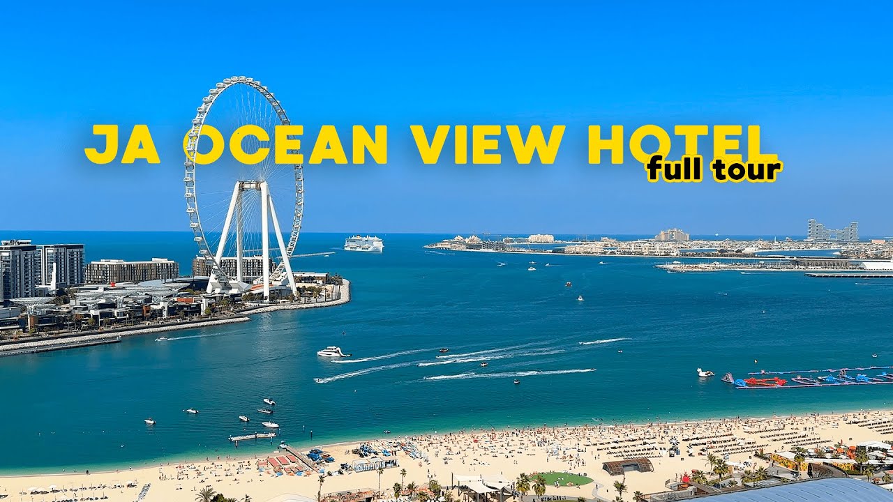Отдых в Дубае | JA Ocean View Hotel 5* | Эксклюзивный обзор отеля на Джумейра Бич | 4K
