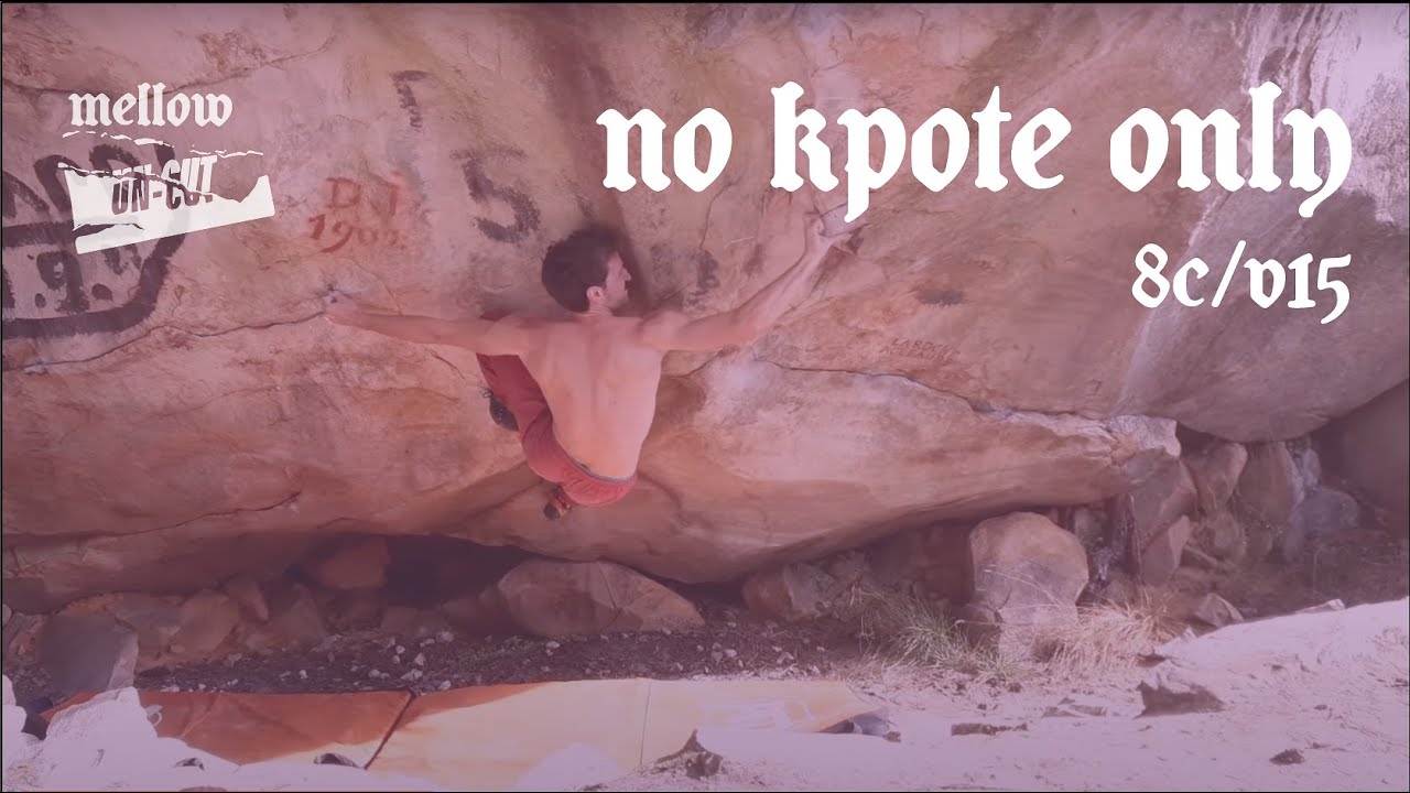 UNCUT: Nicolas Pelorson - No kpote only (8C/V15)