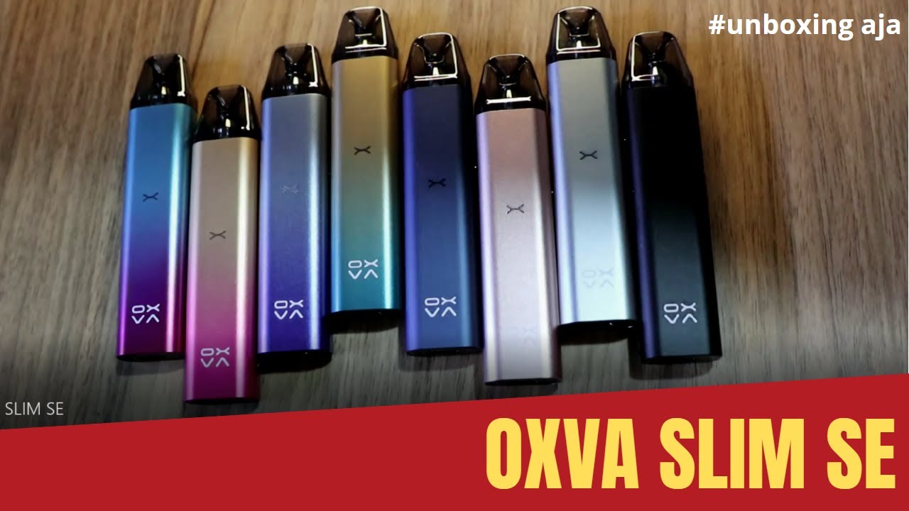 UNBOXING OXVA SLIM SE