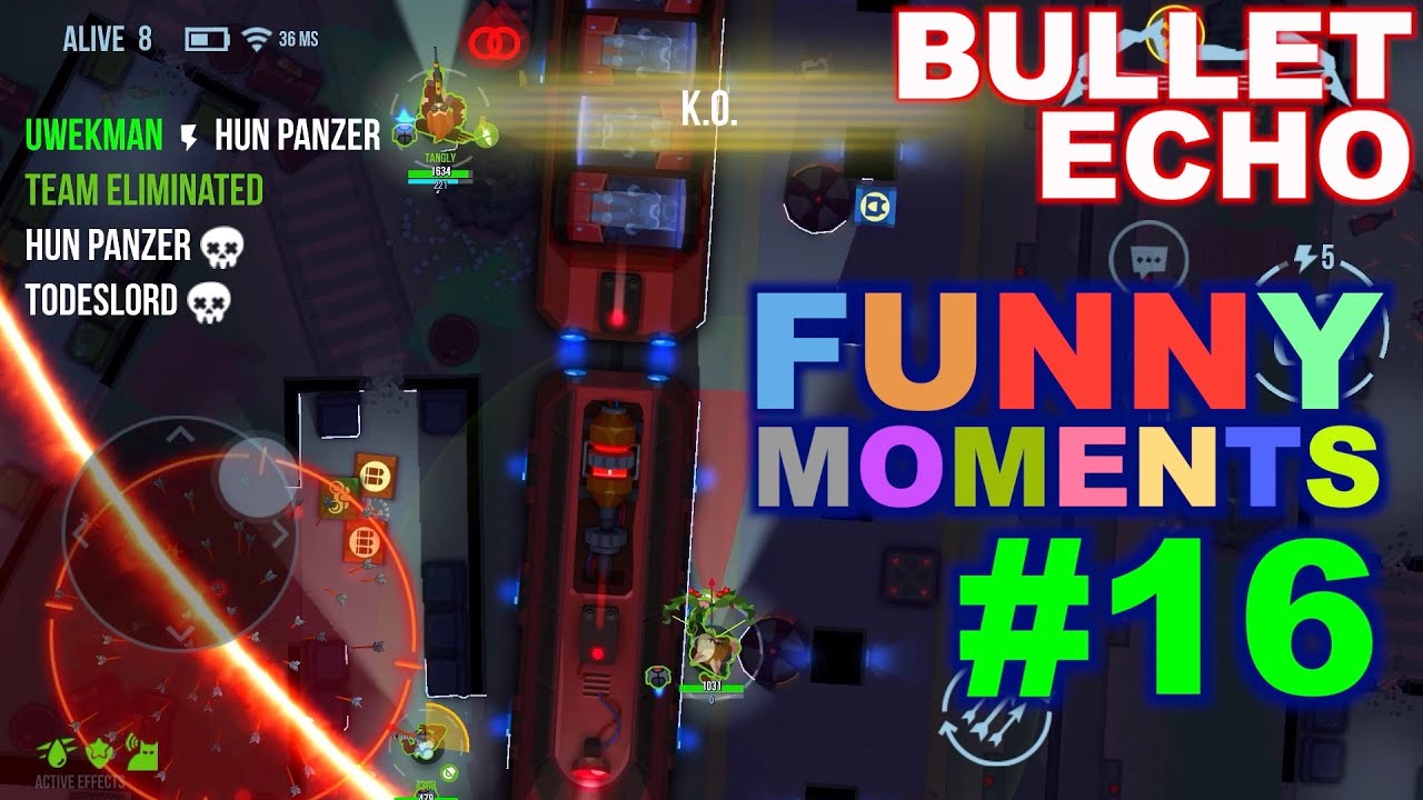 Bullet Echo | Funny Moments Compilation #16 | Battle Royale mode