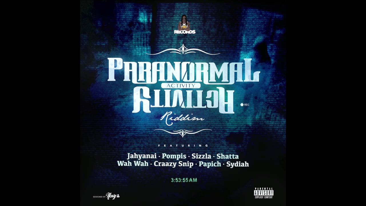 PAPICH - PA ESSAYÉ - ( PARANORMAL ACTIVITY RIDDIM )