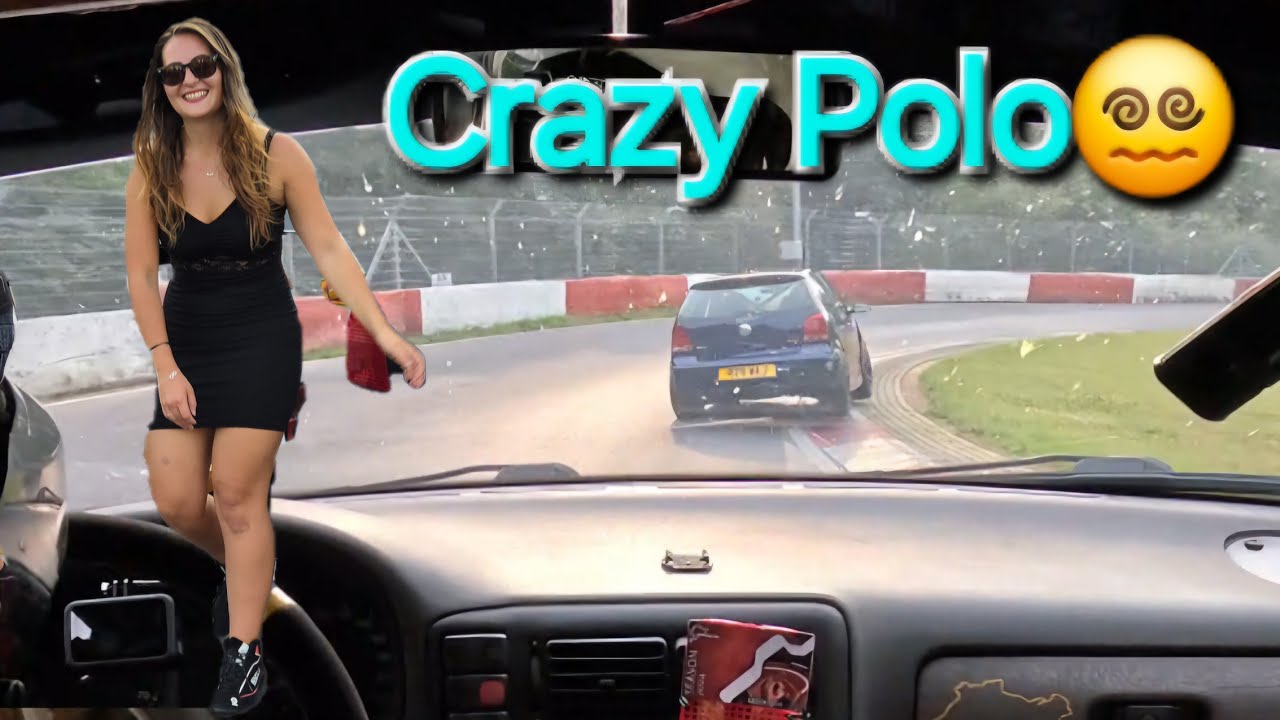 Girls lap Polo 6n1 GTI 120PS Nürburgring Nordschleife BTG