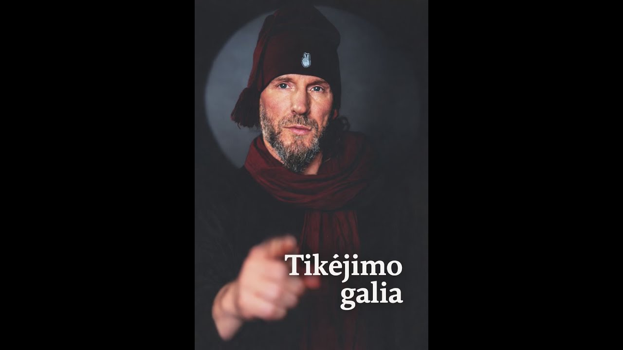 Apie tikėjimą.