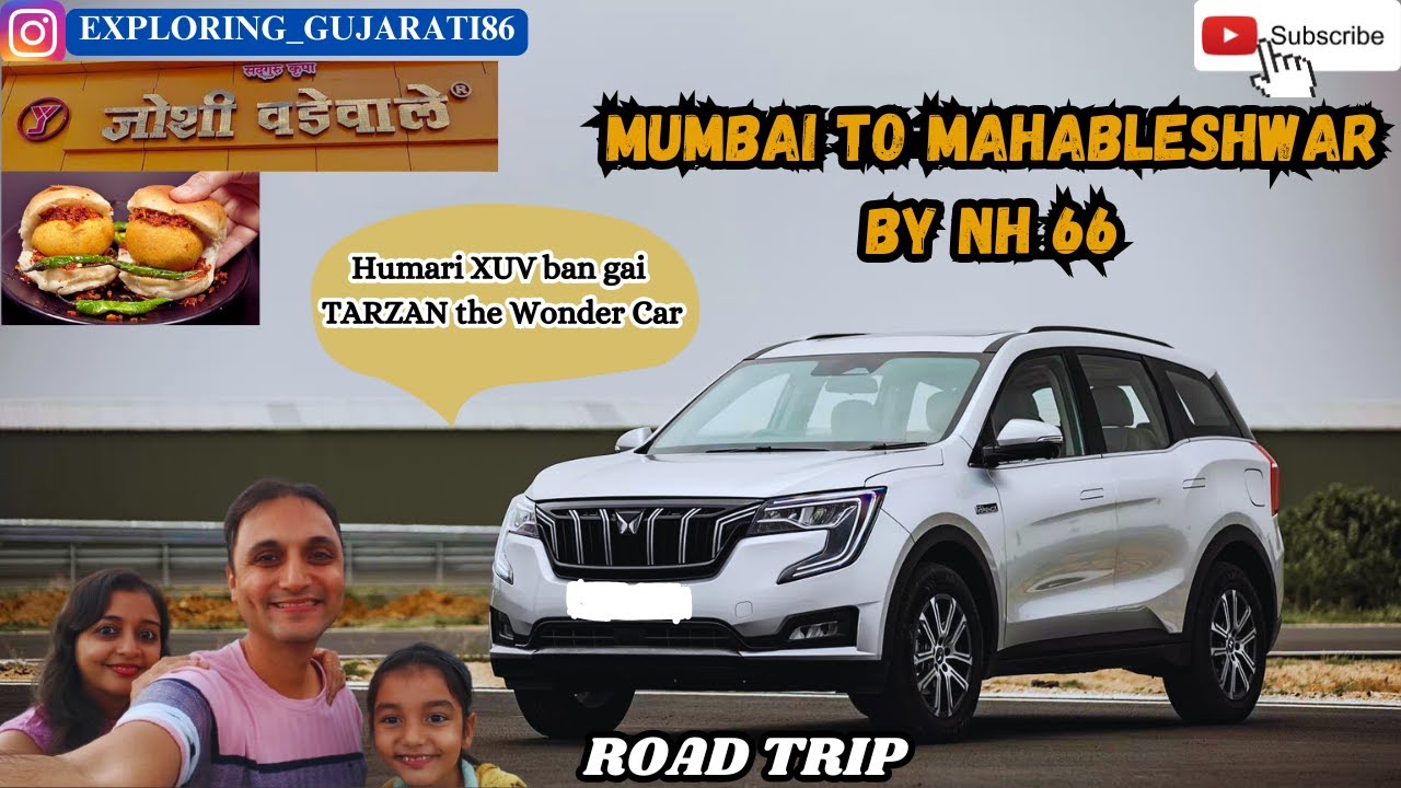 Mumbai to Mahabelshwar by NH66 | Weekend Road trip by XUV 700 | Joshi Wadewale | ADAS of XUV700