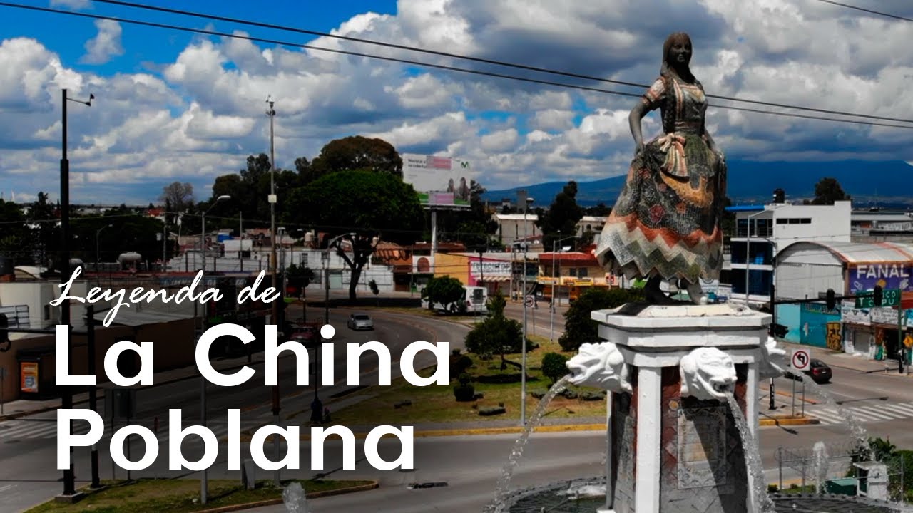 Leyenda de la China Poblana, Puebla, México