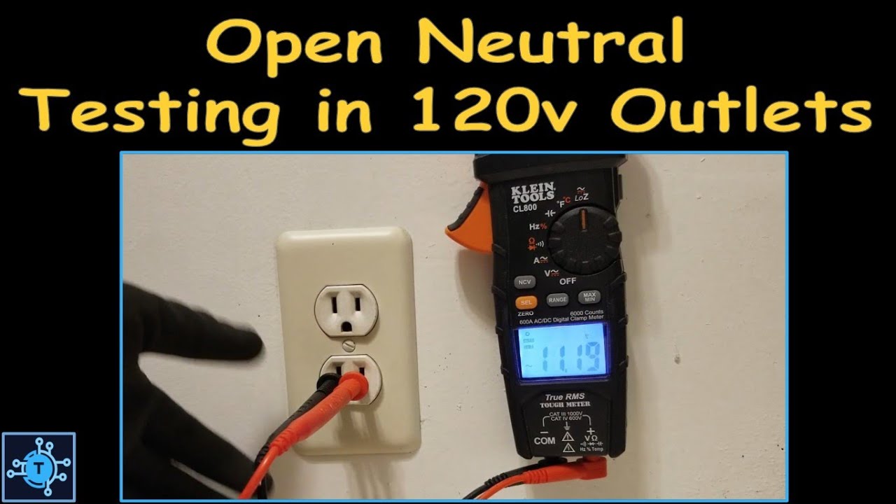 #84 - Open Neutral Testing in 120v Circuits