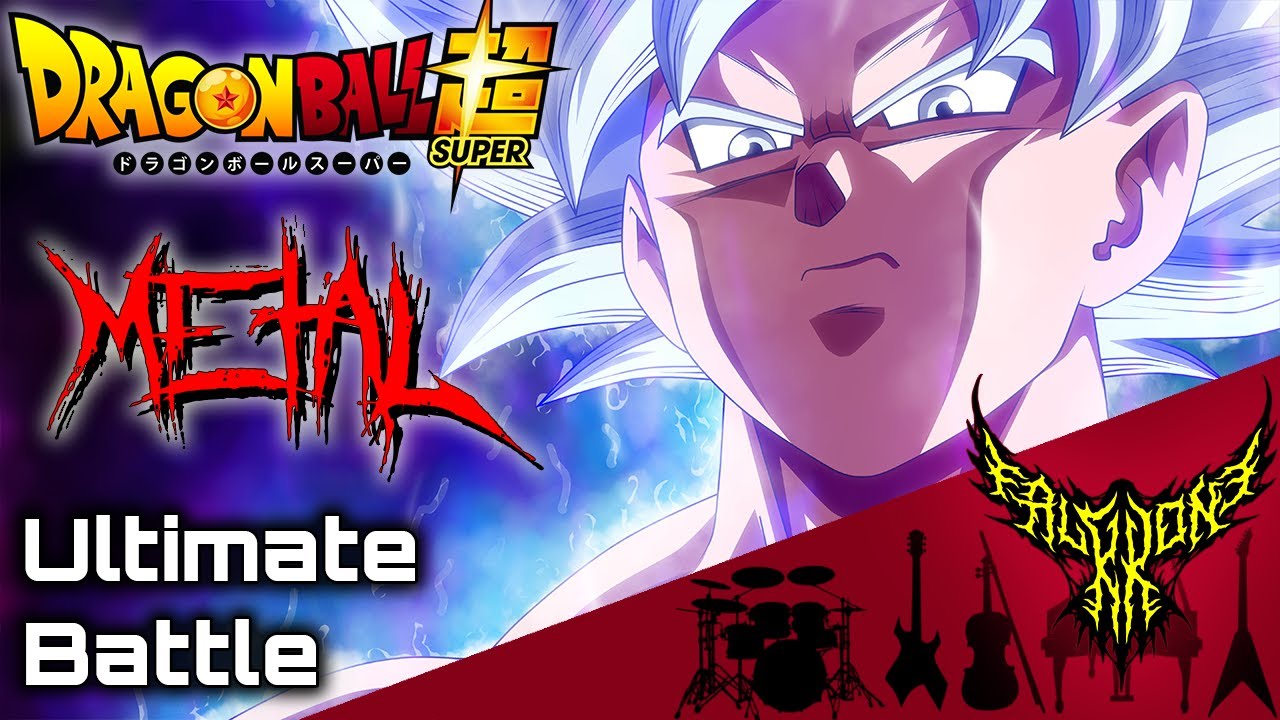 Dragon Ball Super - Ultimate Battle 【Intense Symphonic Metal Cover】