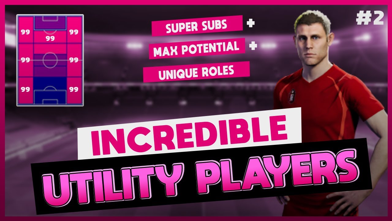 eFootball 2022 | Amazing Utility Players You Need in Dream Team - Part 2