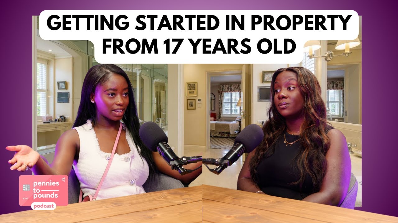 Property Apprentice: Getting Started at 17, Industry Changes & Beginner Tips ft Mary Felicia