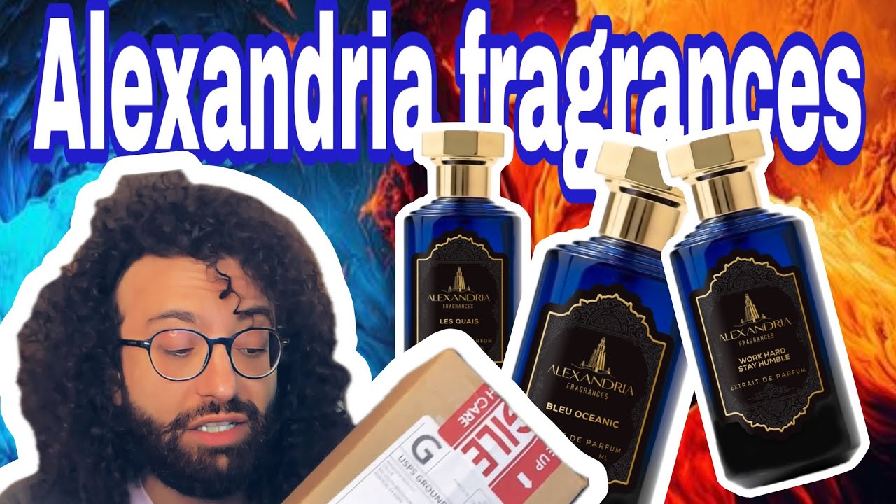 Unboxing and first impressions Alexandria fragrances, Les quais, blue oceanic, work hard stay humble