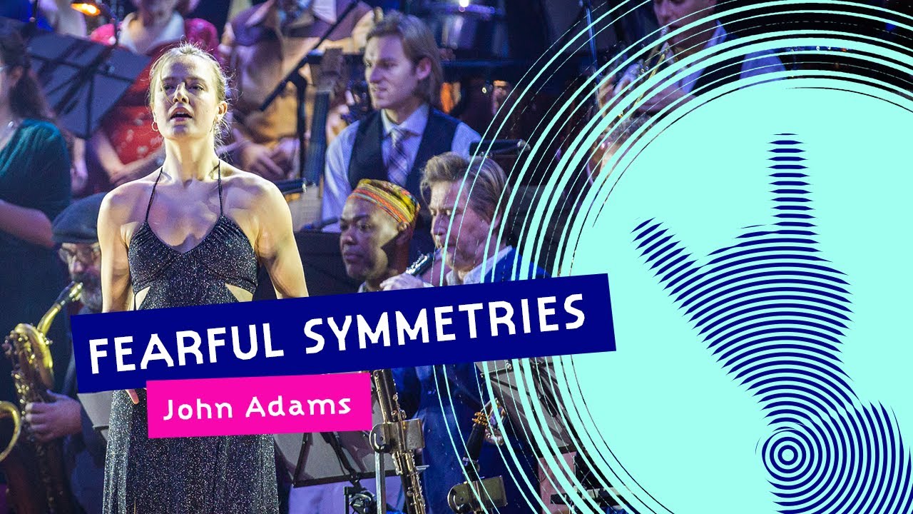 Fearful Symmetries - John Adams | Nederlands Blazers Ensemble