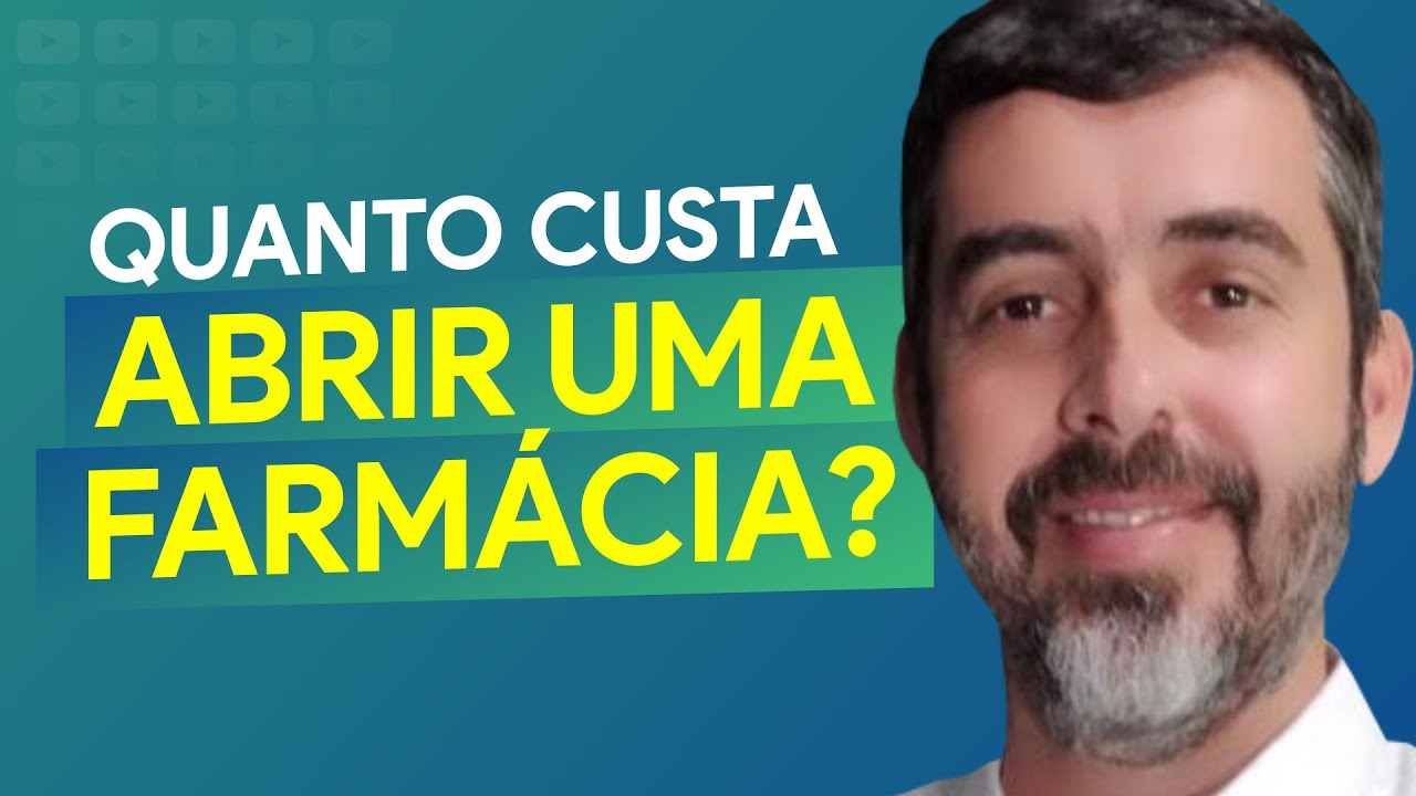 💰 Quanto custa abrir uma farmácia | É de Farmácia - Programa 211