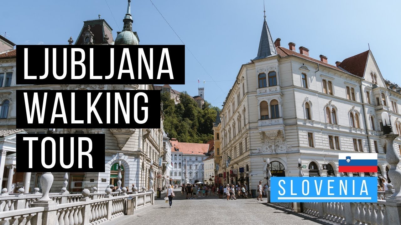 Discover Ljubljana: Walking Tour Of Slovenia's Quaint Capital | Travel Guide