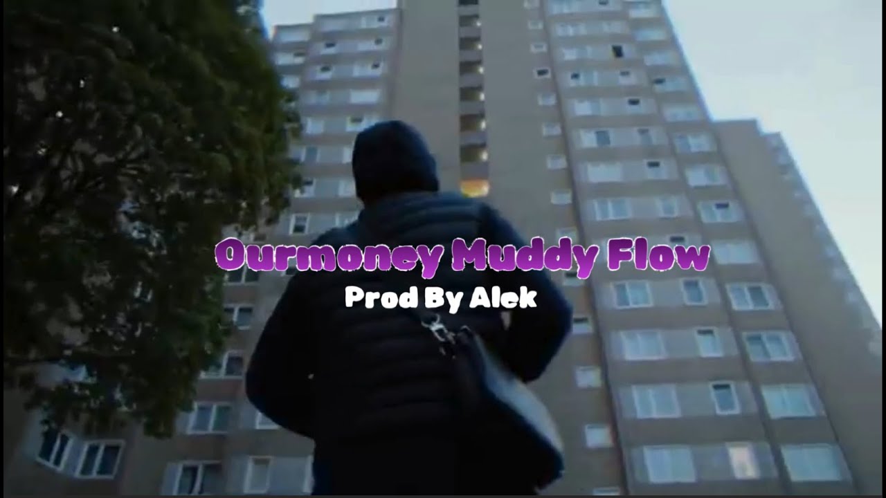 Ourmoney Muddy Flow Type Beat Prod By Alek