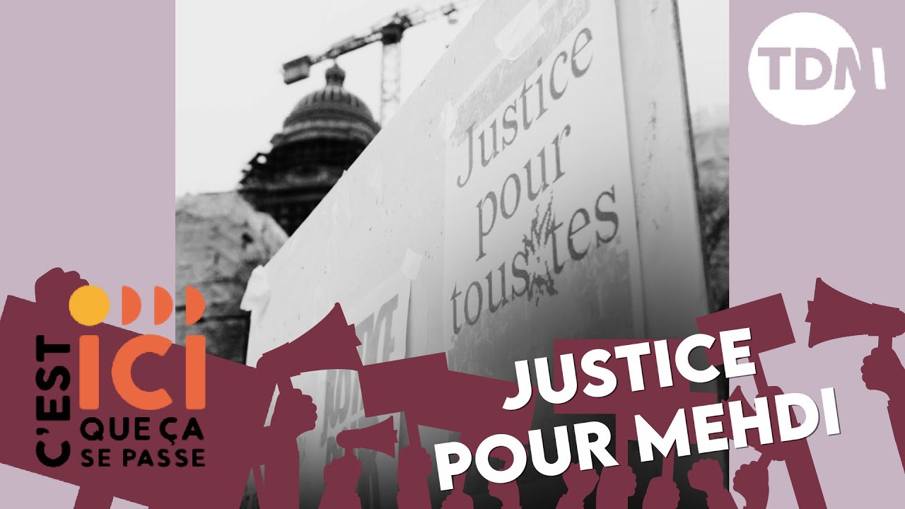 ICI#38 / JUSTICE POUR MEHDI