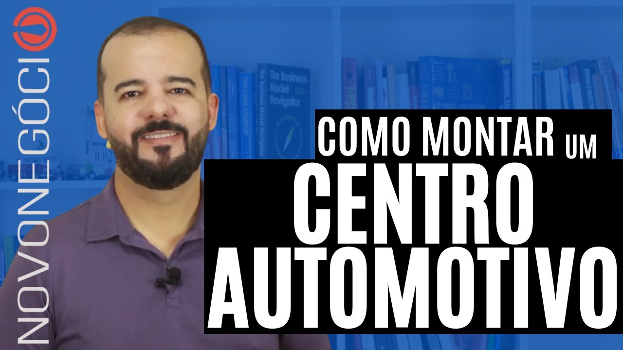 Como Montar um Centro Automotivo: Investimento, Ganhos e Dicas